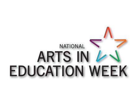 Arts in Education Week